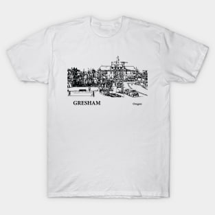 Gresham Oregon T-Shirt